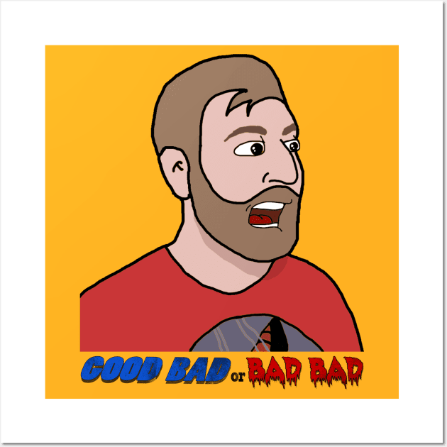 OG Bryan Wall Art by GoodBadorBadBad